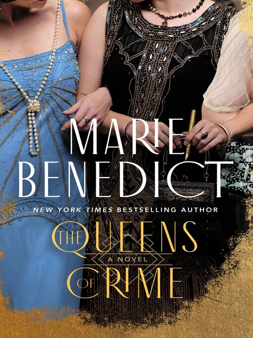 Title details for The Queens of Crime by Marie Benedict - Wait list